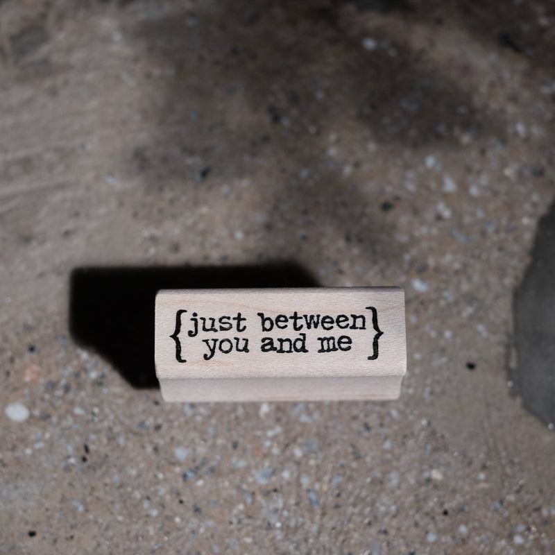 Catslife Press Rubber Stamp - Just between you and me