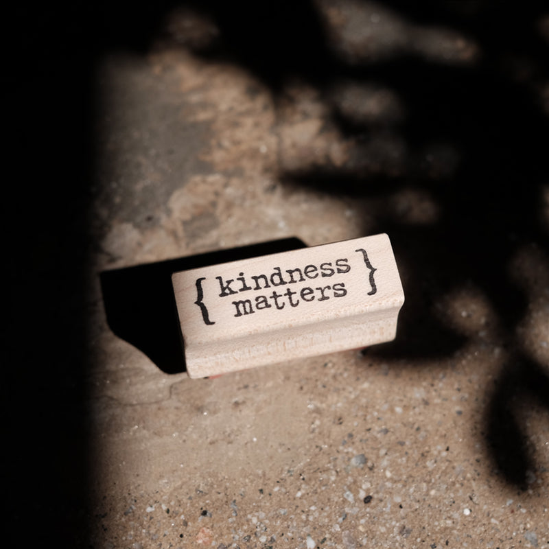 Catslife Press Rubber Stamp - Kindness matters