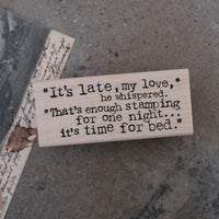 Catslife Press Rubber Stamp - It's late darling_1