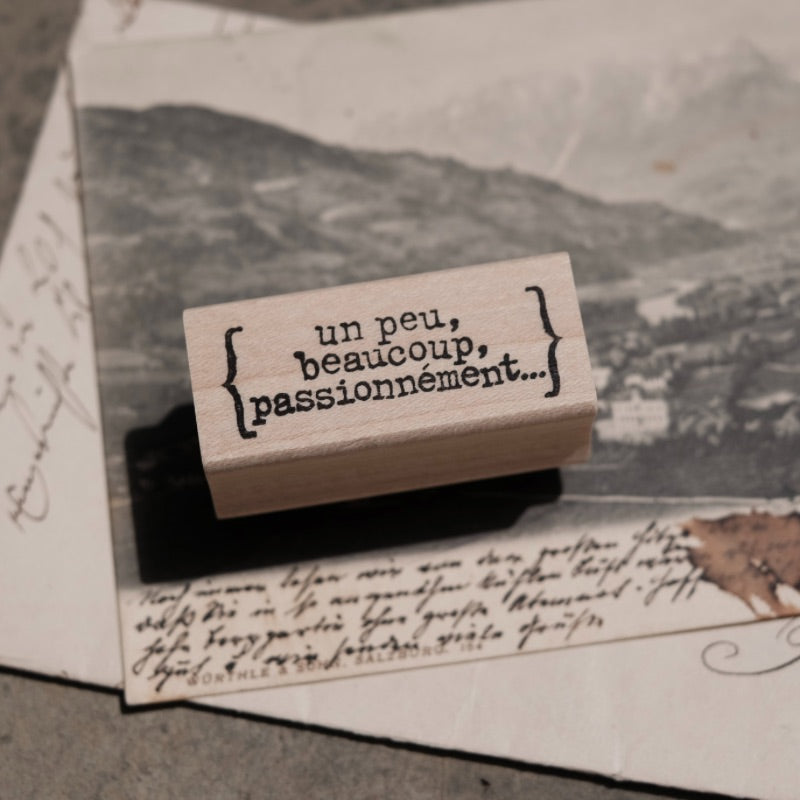Catslife Press Rubber Stamp - Un peu, beaucoup, passionnément "A little, a lot, passionately" in French