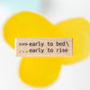 PeHo Design Rubber Stamp - Early to bed, early to rise